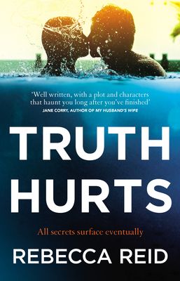 Truth Hurts : A captivating, breathless read