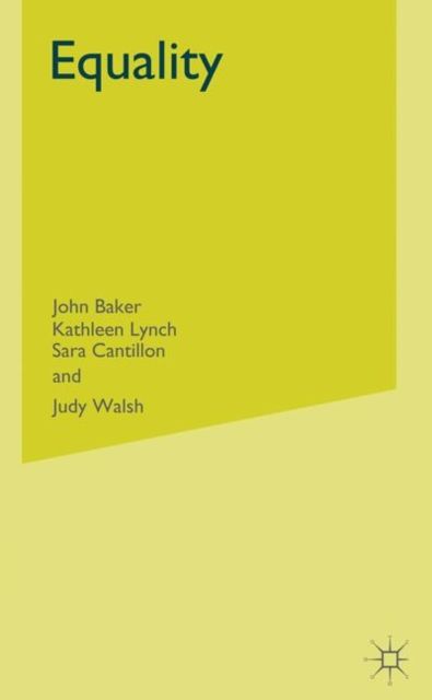 Equality : From Theory to Action