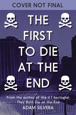 The first to die at the end