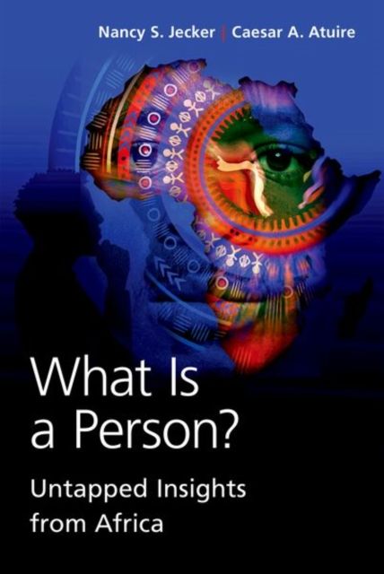 What Is a Person? : Untapped Insights from Africa