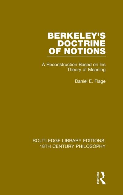 Berkeley's Doctrine of Notions : A Reconstruction Based on his Theory of Meaning