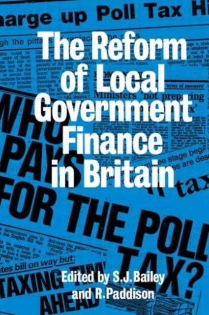 Reform of Local Government Finance in Britain