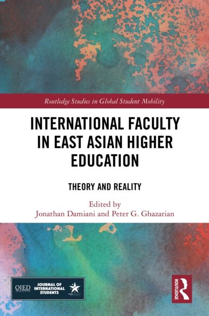 International Faculty in East Asian Higher Education : Theory and Reality