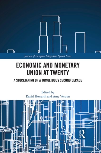 Forsidebilde av Economic and Monetary Union at Twenty : A Stocktaking of a Tumultuous Second Decade