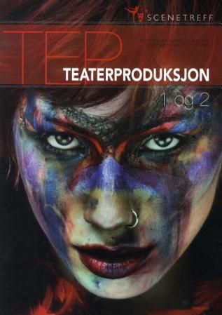 Scenetreff : teaterproduksjon 1 og 2