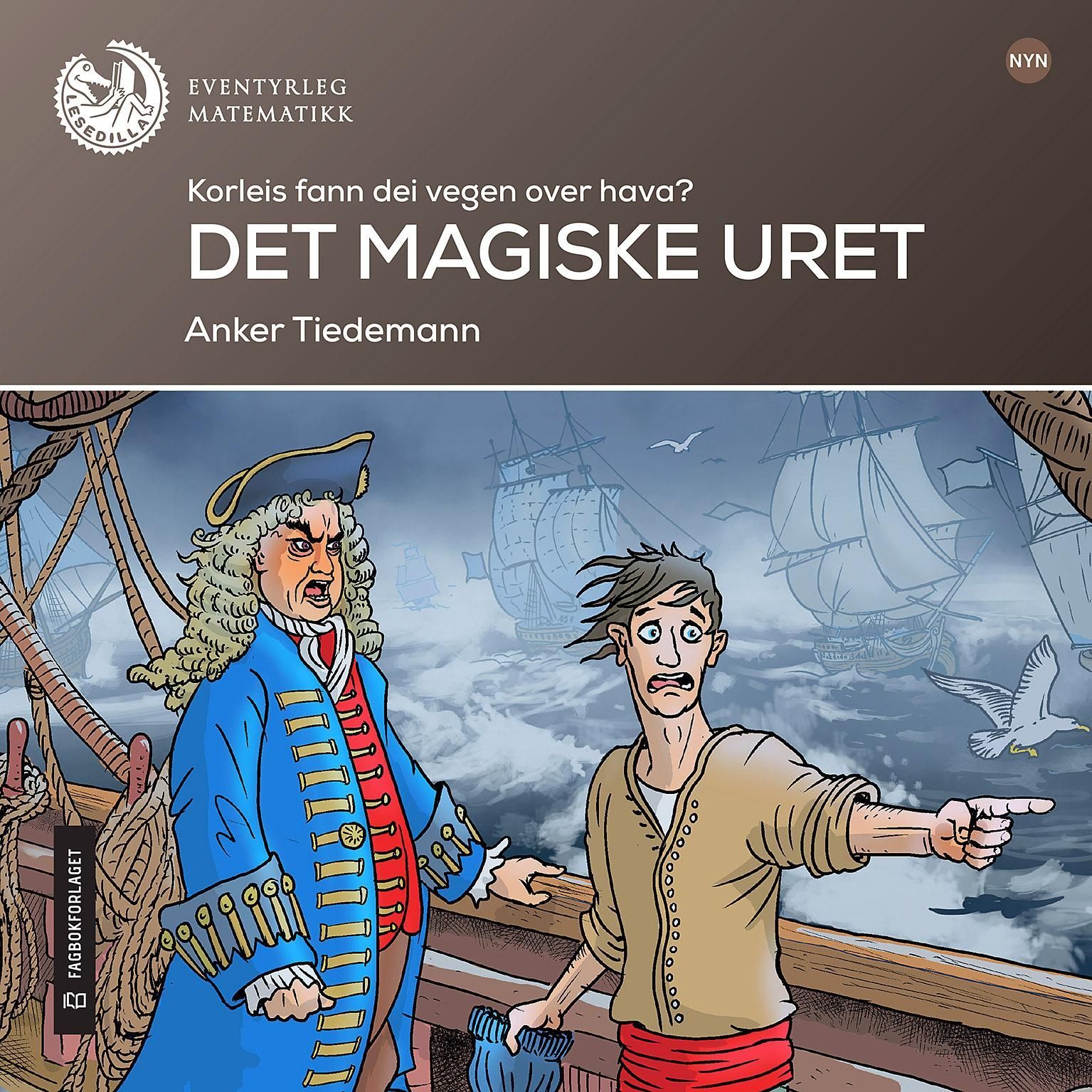 Det magiske uret : korleis fann dei vegen over hava?