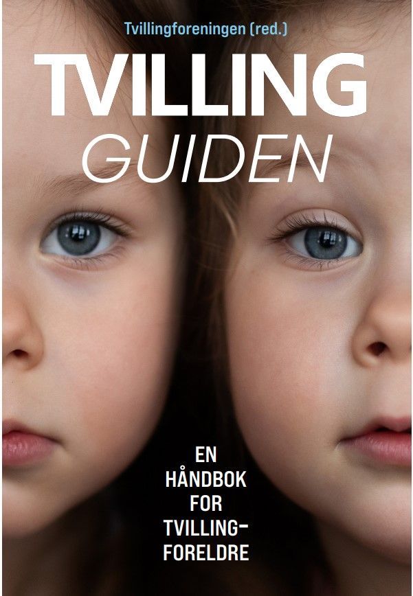 Tvillingguiden : en håndbok for tvillingforeldre