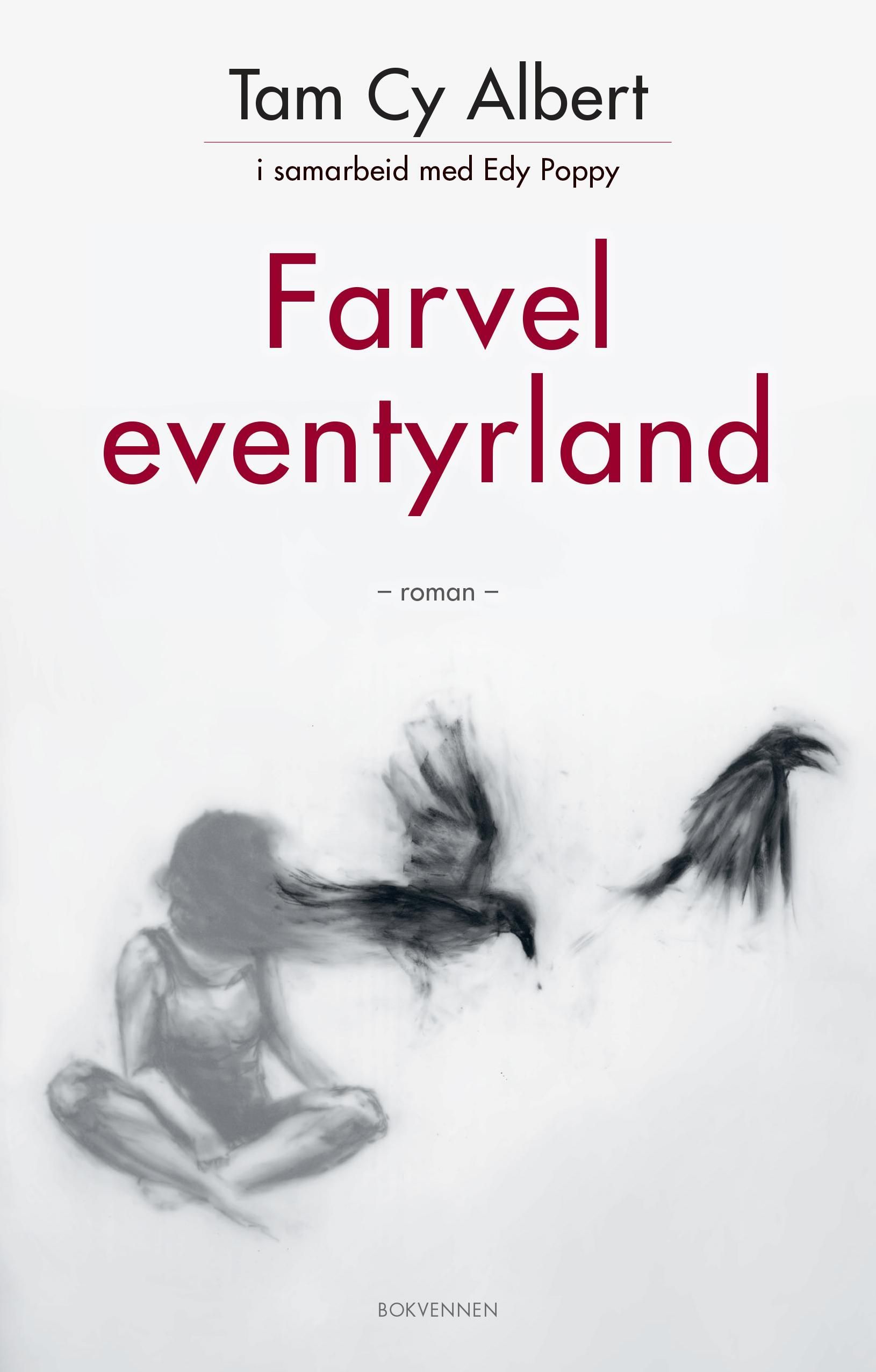 Farvel eventyrland : roman