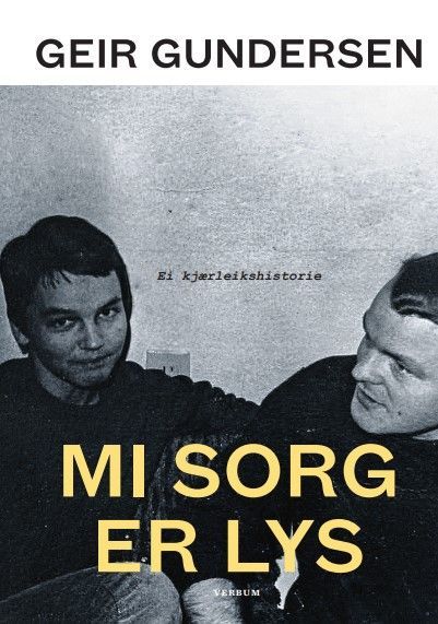 Mi sorg er lys : ei kjærleikshistorie
