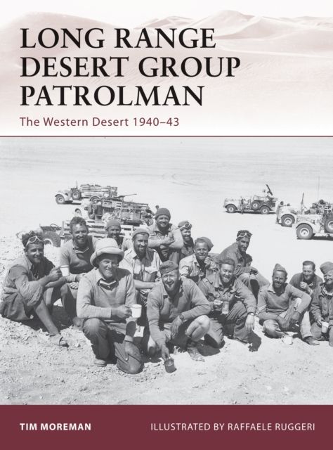 Long Range Desert Group Patrolman : The Western Desert 1940–43