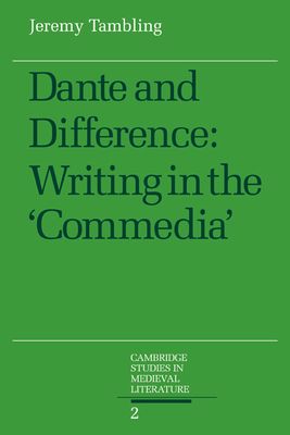 Dante and Difference : Writing in the 'Commedia'