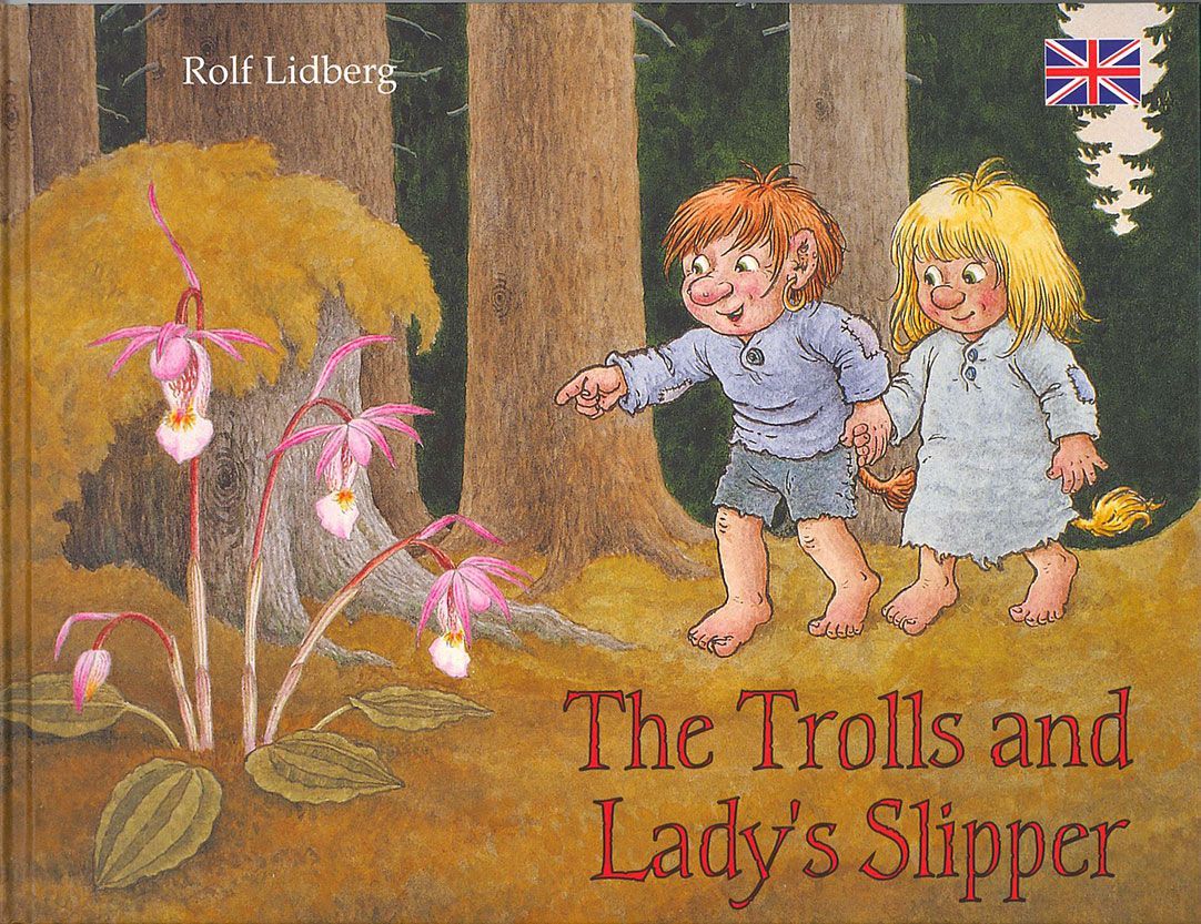 The trolls and lady's slipper