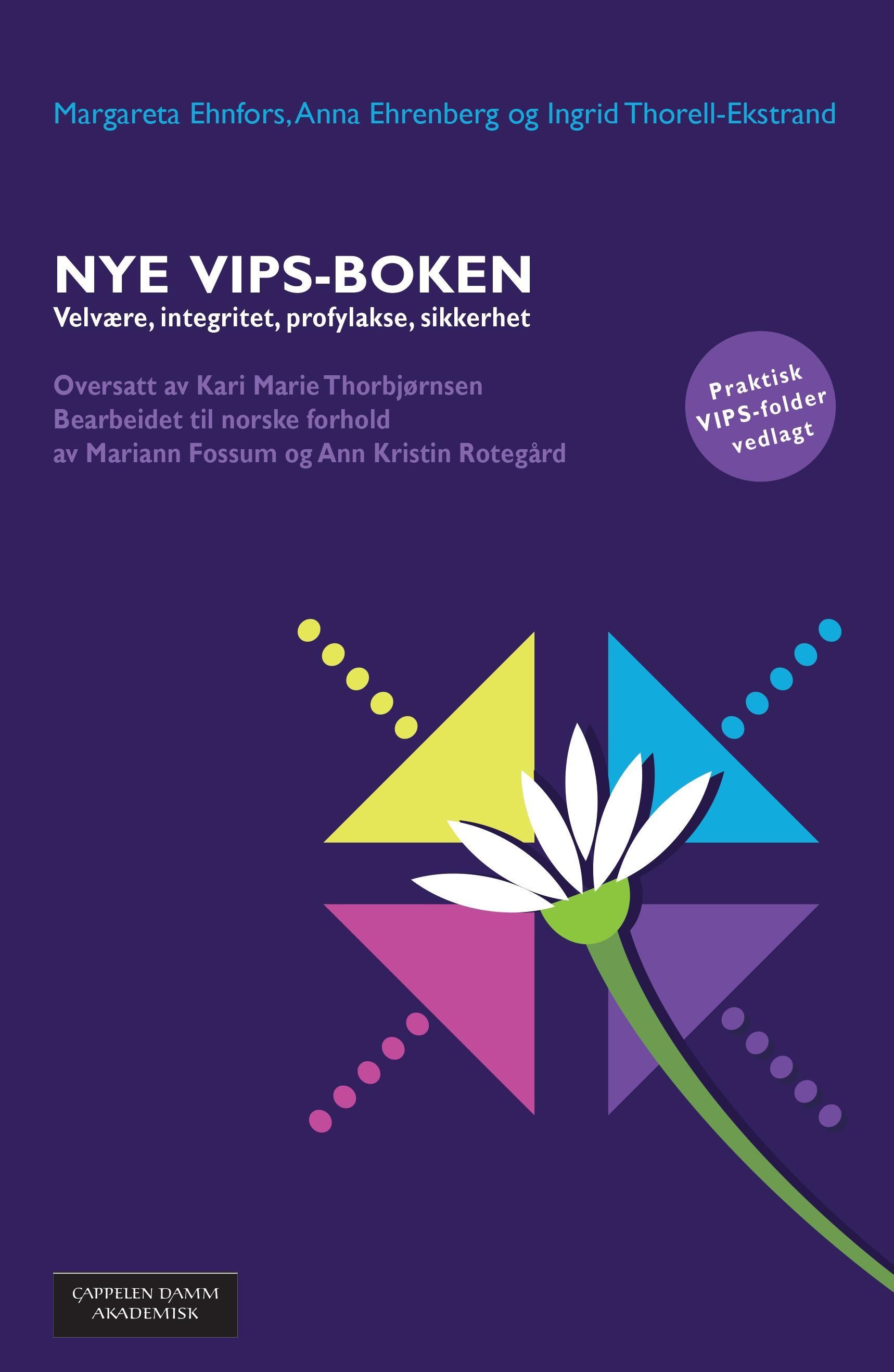 Nye VIPS-boken : velvære, integritet, profylakse, sikkerhet