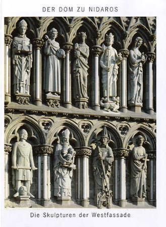 Der Dom zu Nidaros : die Skulpturen der Westfassade