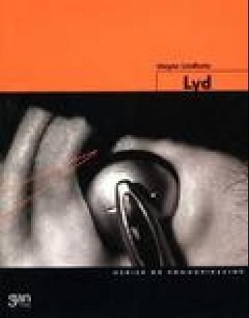 Lyd : medium og kommunikasjon