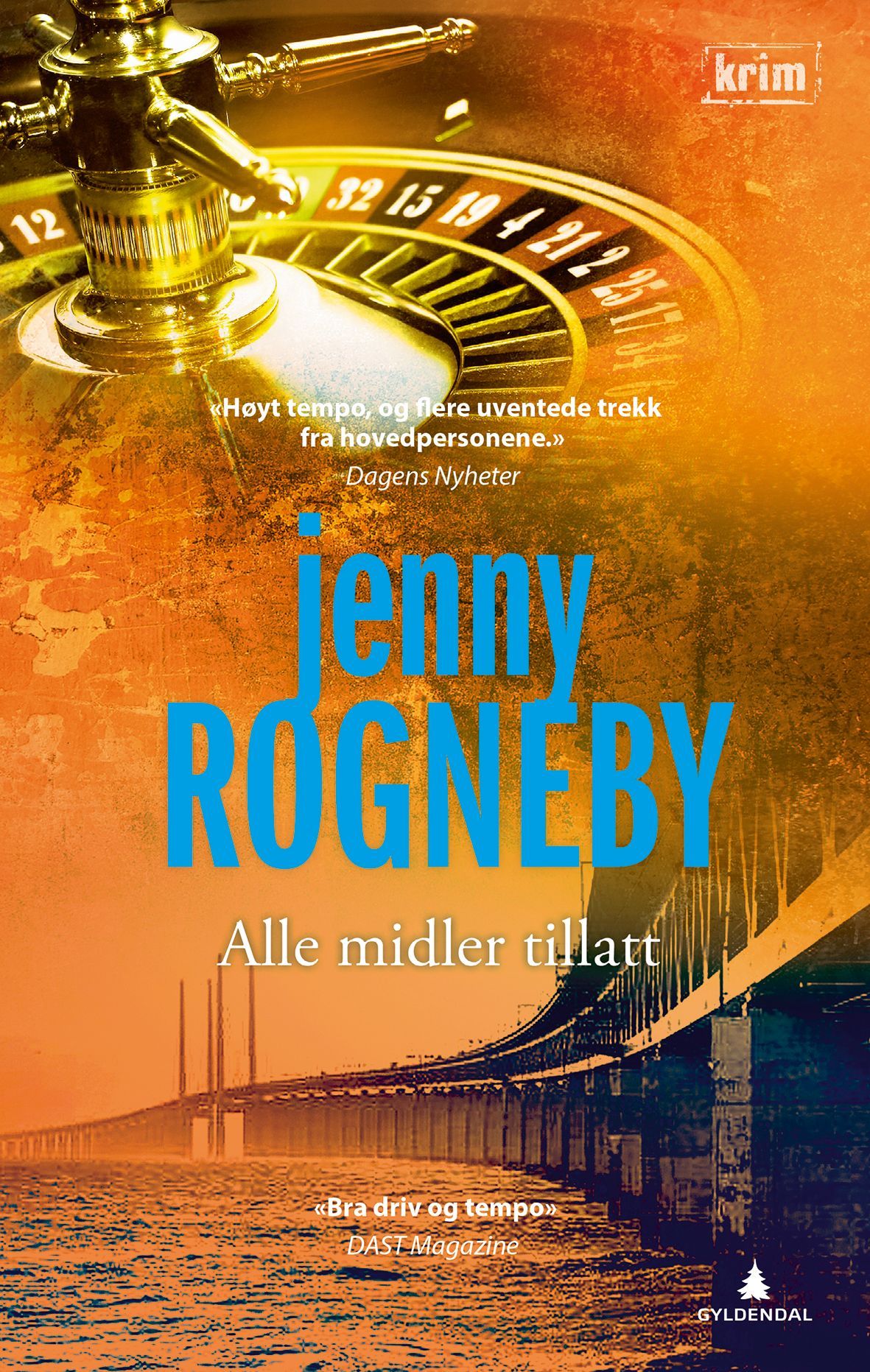 Alle midler tillatt : kriminalroman