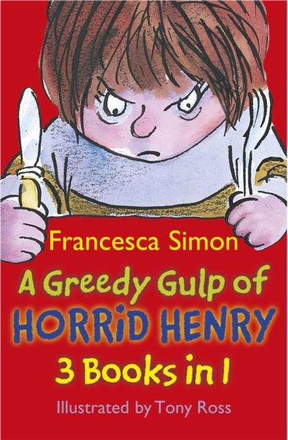 A greedy gulp of Horrid Henry