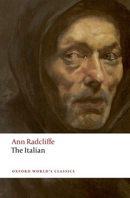 The Italian, or The confessional of the black penitents : a romance