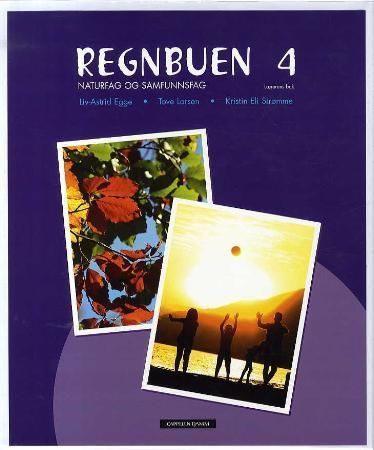 Regnbuen ny utgave 4 : lærerens bok : naturfag og samfunnsfag