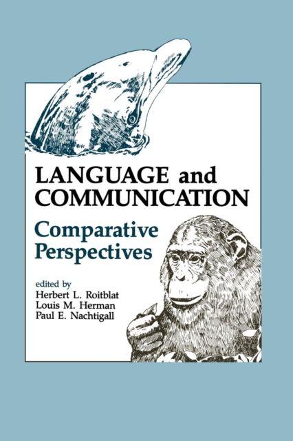 Language and Communication : Comparative Perspectives