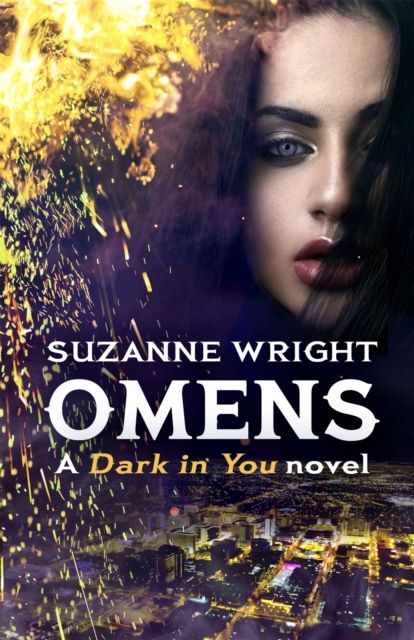 Omens : Enter an addictive world of sizzlingly hot paranormal romance . . .