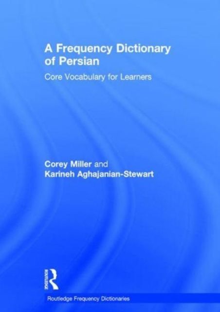 A Frequency Dictionary of Persian : Core vocabulary for learners
