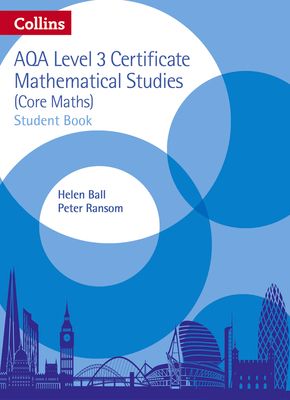 AQA Level 3 Mathematical Studies Student Book