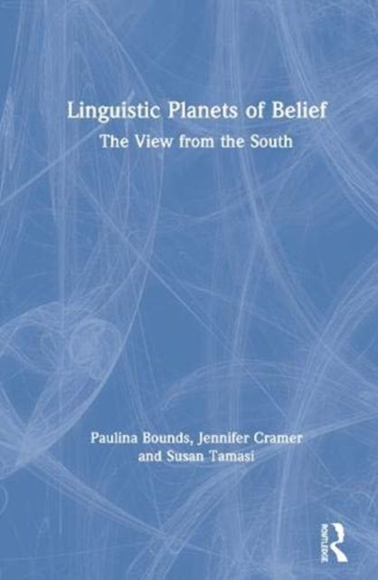 Linguistic Planets of Belief : Mapping Language Attitudes in the American South