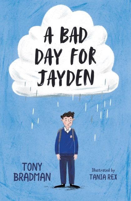 A bad day for Jayden