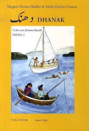 Dhanak : urdu som fremmedspråk : tekstbok, trinn 2