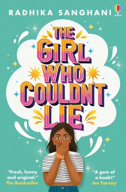 The girl who couldn't lie