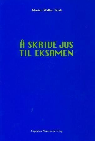 Å skrive jus til eksamen