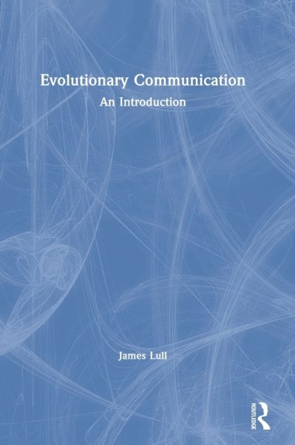 Evolutionary Communication : An Introduction