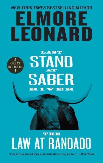 Last Stand at Saber River / The Law at Randado