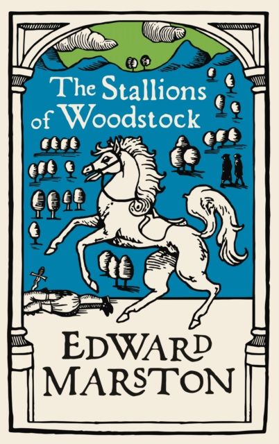 Forsidebilde av The Stallions of Woodstock : An action-packed medieval mystery from the bestselling author