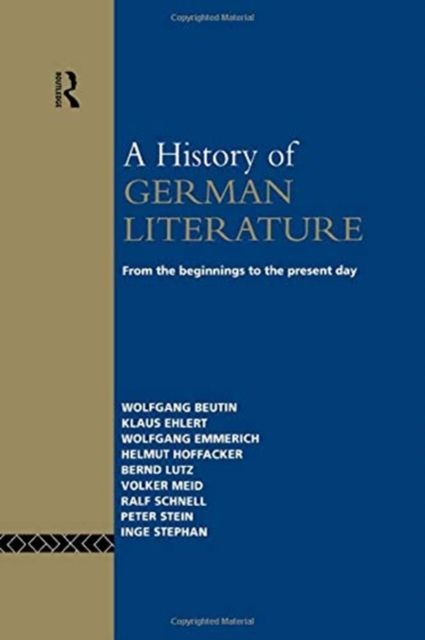 A History of German Literature : From the Beginnings to the Present Day