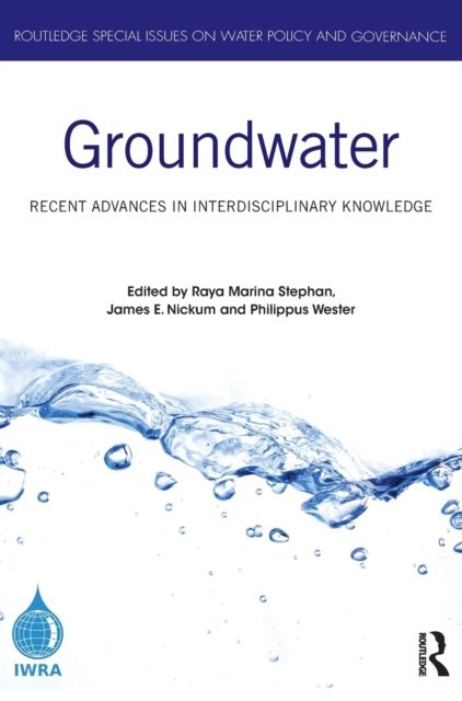 Groundwater : Recent Advances in Interdisciplinary Knowledge
