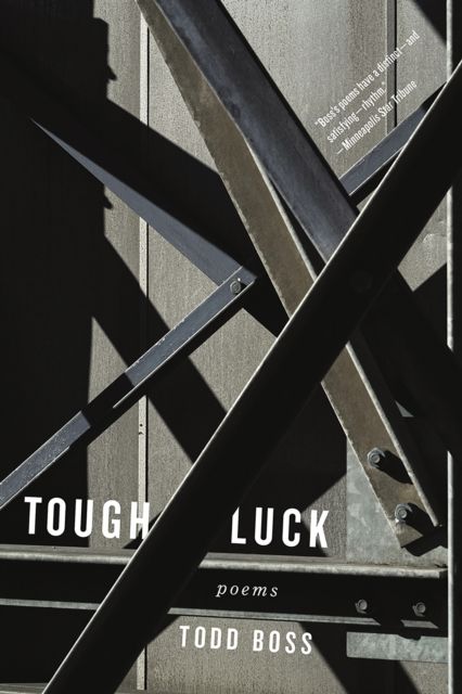 Tough Luck : Poems
