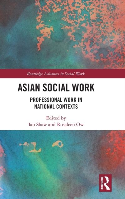 Asian Social Work : Professional Work in National Contexts