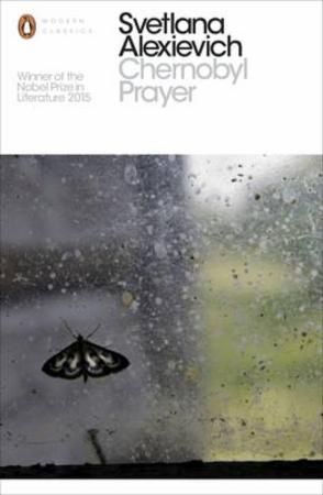 Chernobyl prayer : a chronicle of the future