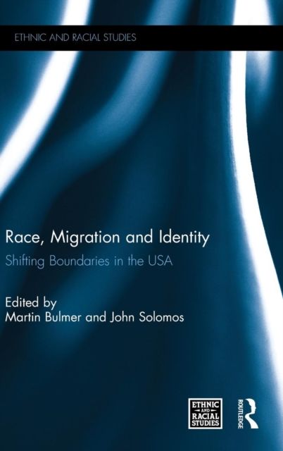 Race, Migration and Identity : Shifting Boundaries in the USA
