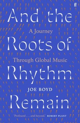 Forsidebilde av And the roots of rhythm remain : a journey through global music