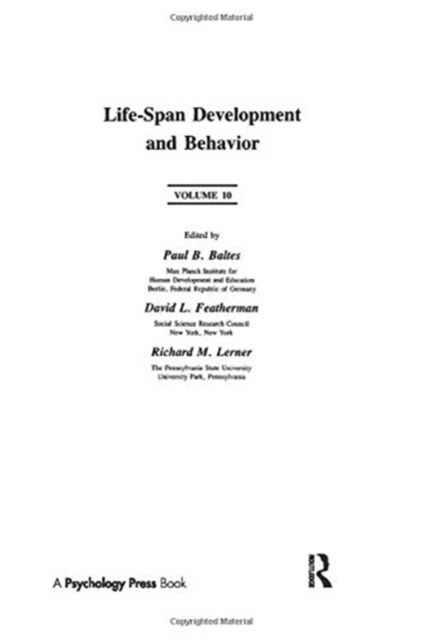 Life-Span Development and Behavior : Volume 10