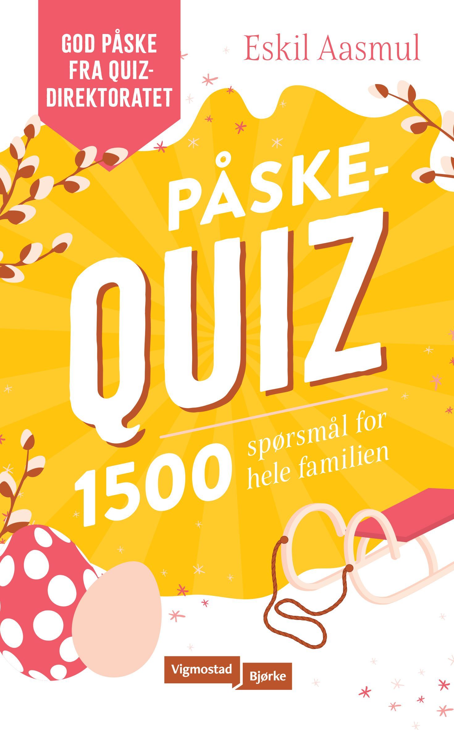Påskequiz : 1500 spørsmål for hele familien