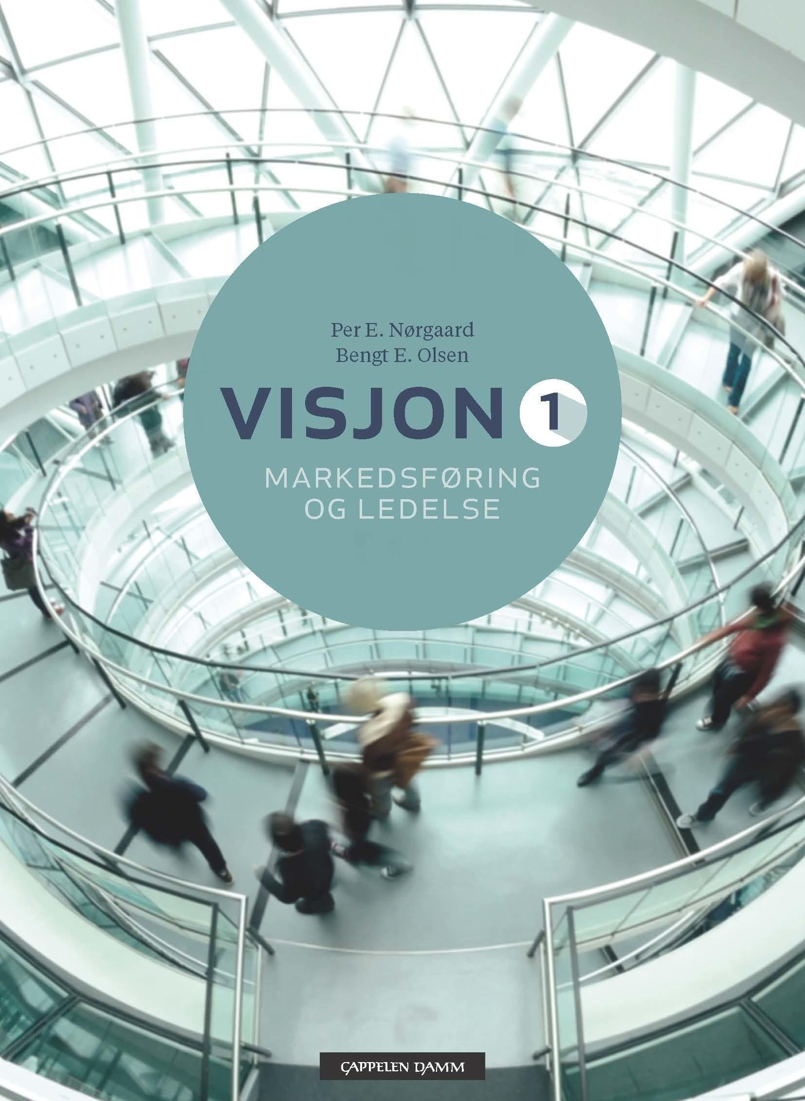 Visjon 1 : markedsføring og ledelse