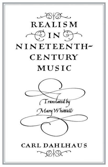 Realism in Nineteenth-Century Music