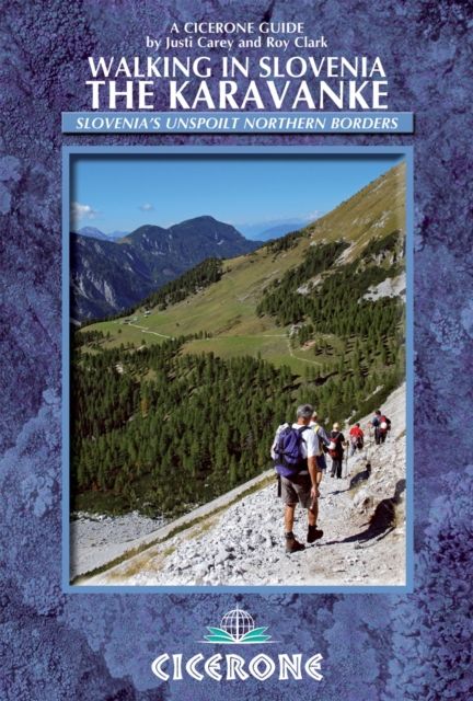 Forsidebilde av Walking in Slovenia: The Karavanke