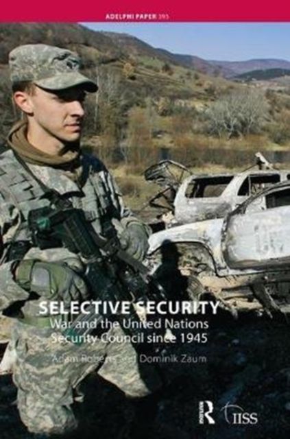 Forsidebilde av Selective Security : War and the United Nations Security Council since 1945