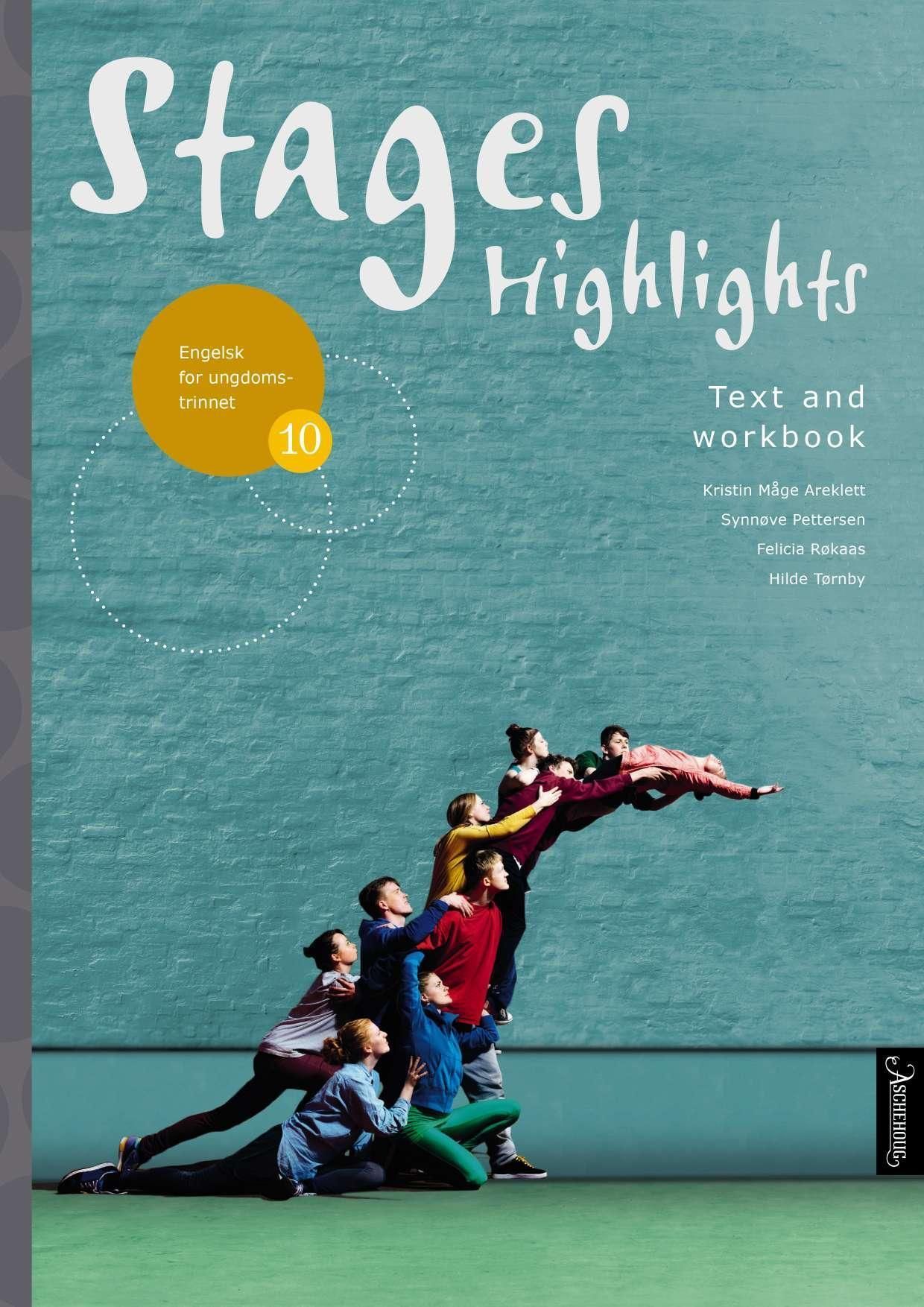 Stages highlights 10 : text and workbook : engelsk for ungdomstrinnet