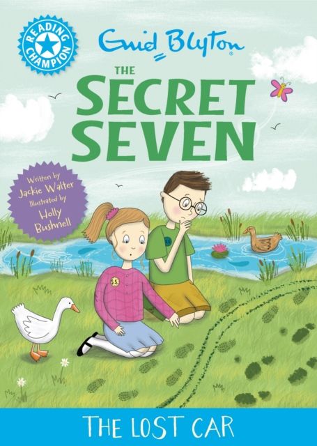 Reading Champion: The Secret Seven: The Lost Car : Blue Band 4